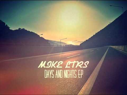 Mike Ltrs - Days And Nights (Original Mix)