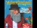 Vader Abraham - Mary Rose Vader Abraham - Mary Rose