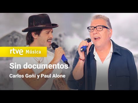 Carlos Goñi y Paul Alone - "Sin documentos" | Dúos increíbles