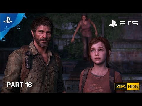 THE LAST OF US PART 1(PS5) 4K 60FPS HDR + Ray Tracing Walkthrough Gameplay Part 16 - MARIA