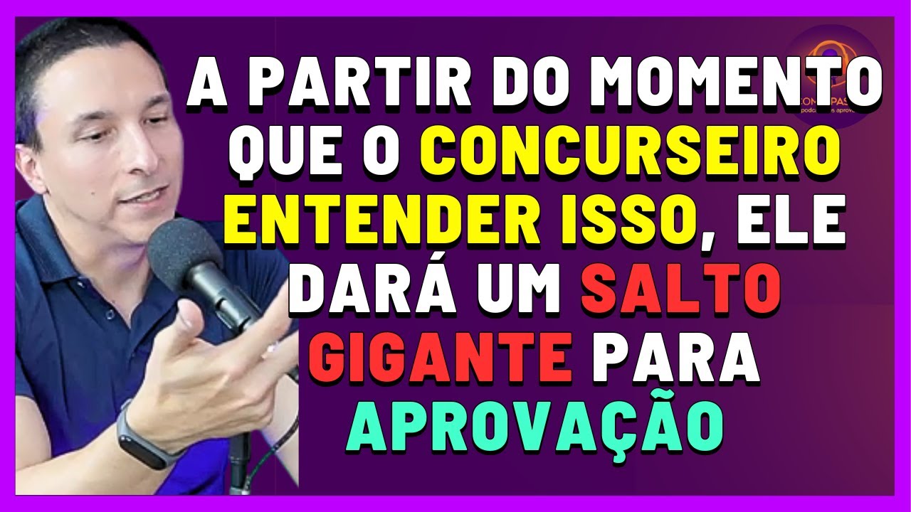 Todo Aprovado em Concurso Público Sabe Disso e Por Isso Passa nos Concursos Públicos
