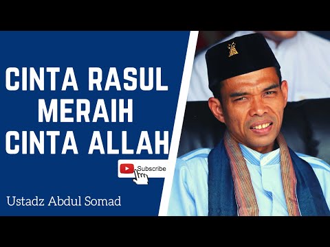 Cinta Rasulullah Meraih Cinta Allah ᴴᴰ | Ustaz Abdul Somad Lc