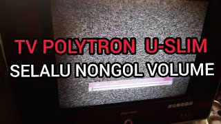 Download lagu TV  POLYTRON U-SLIM PS 52UV60RM selalu nongol volume mp3