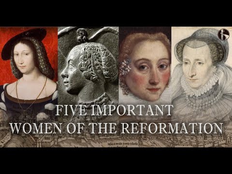 7 Significant Women in the Protestant Reformation