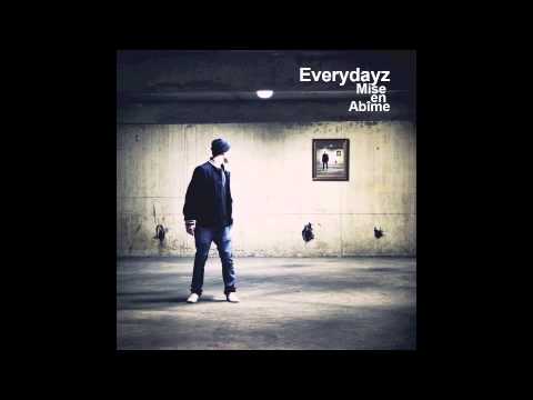 EVERYDAYZ So What ?