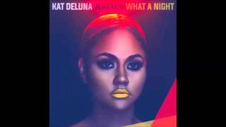 Kat DeLuna - What a Night (Audio) feat Jeremih