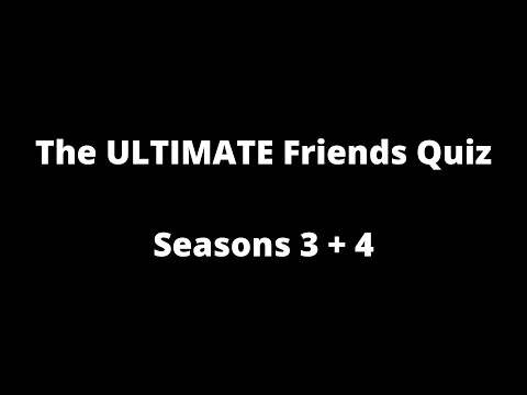 The ULTIMATE Friends Quiz: Seasons 3 + 4 | 170+ Trivia Questions | Pop Culture Pop Quiz