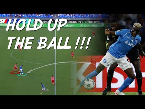 Target man Striker how to hold up the ball