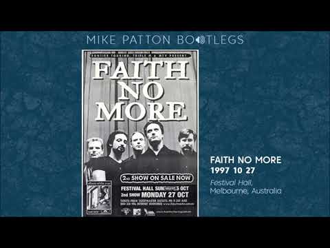 1997/10/27 Faith No More - Festival Hall, Melbourne, Australia
