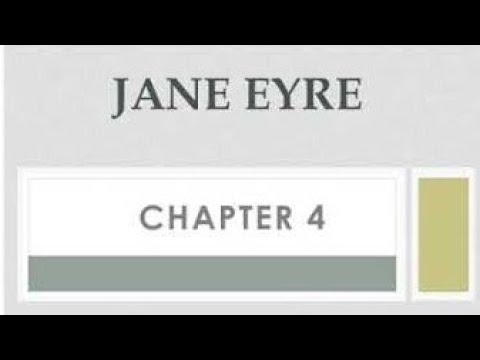 شرح chapter 4 من قصة Jane Eyre