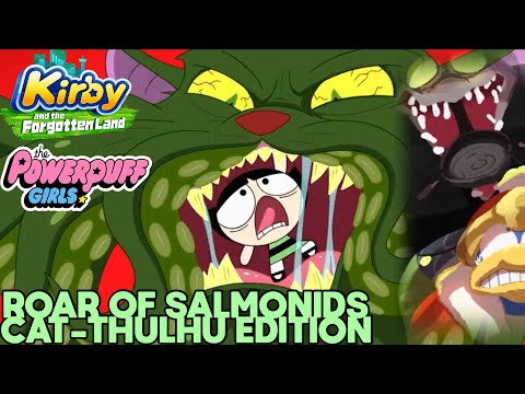 Roar of salmonids cat-thulhu edition roar of dedede