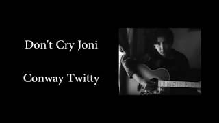Boy&#39;s Secret, Don&#39;t Cry Joni(Conway Twitty),Cover By Y&amp;P, harusnya lagu ini dibuat duet sama cewek&quot;(