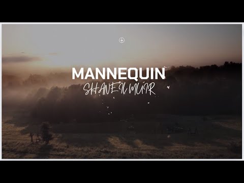 Shaneil Muir - Mannequin Lyrics
