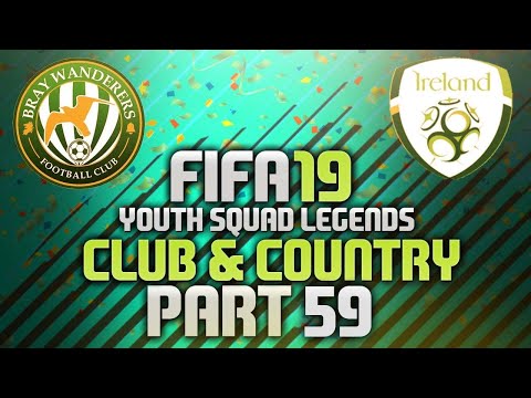 FIFA 19 Youth Squad Legends Club & Country - Bray Wanderers - Episode 59 - Underestimated
