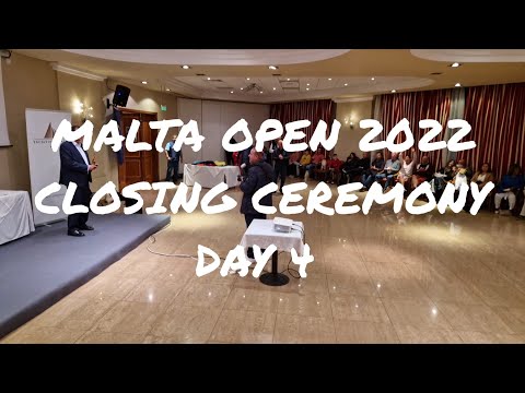 IOM Malta Open 2022, Day 4 - Closing Ceremony