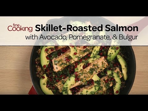 Skillet-Roasted Salmon with Avocado, Pomegranate, and Bulgur