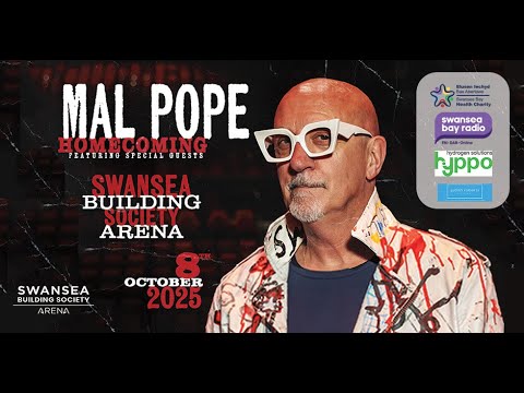 Mal Pope - Swansea Building Society Arena 8th Oct 2025