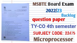 22415 microprocessor question paper 2022/23 TY-CO 4th semester MSBTE board backlog question paper
