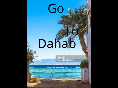 Travel to Egypt  /DAHAB  /the best  thing  to do  in Dahab 2023.