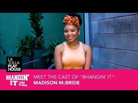 Get to Know Madison McBride of BHANGIN' IT: A BANGIN' NEW MUSICAL