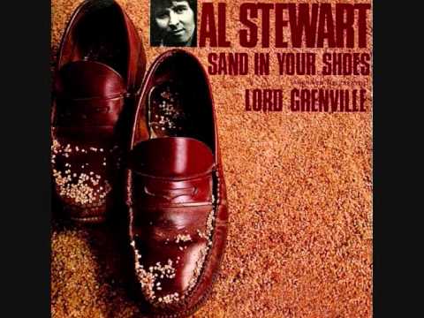 Sand In Your Shoes - Al Stewart