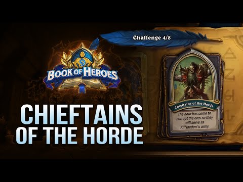 How to beat Chieftains of the Horde / Book of Heroes: Gul'dan / Hearthstone