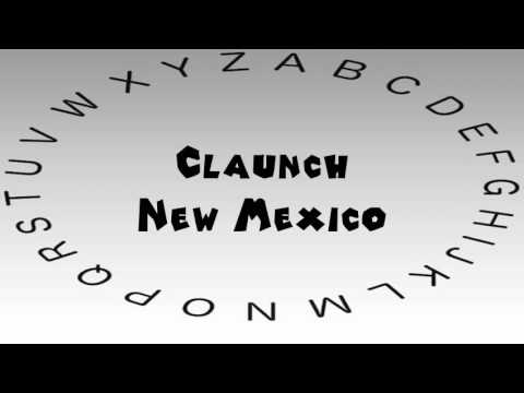 How to Say or Pronounce USA Cities — Claunch, New Mexico