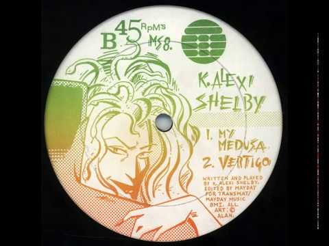 K. Alexi Shelby - My Medusa (1989)
