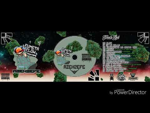 10 PERSEVERANCIA - AZEK2EFE FT CEPKA [ FUMETA FLOW MIXTAPE 2013 - 2017]
