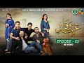 Drama Ehd-e-Wafa | Episode 23 - 23 Feb 2020 (ISPR Official)