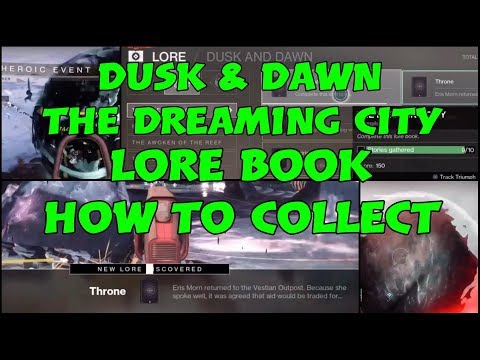 The Dreaming city Lore book/Dusk and dawn Chronicler seal/Triumph guide Destiny 2 Video