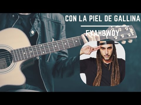 DéjateTV - CON LA PIEL DE GALLINA - Fyahbwoy