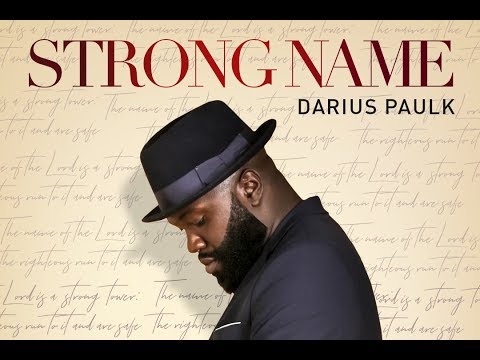Darius Paulk - Strong Name (Audio)
