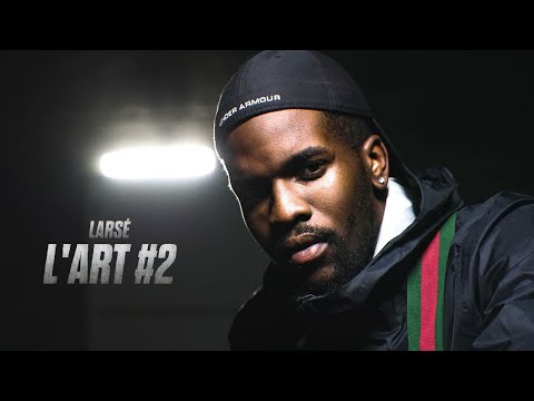 Larsé - L'art #2 (Freestyle)