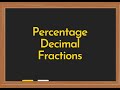 Percentage-Decimal-Fraction Relations Calculator Video