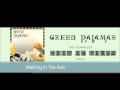 Green Pajamas - Walking In The Rain