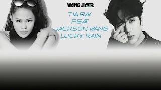 [PT - BR] Tia Ray - Lucky Rain feat Jackson Wang lyrics