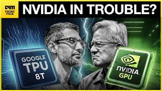 Google's TPU 8 Is A Direct Attack On NVIDIA - And It Rewrites AI Infrastructure Forever