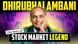 Dhirubhai Ambani : The Real King of Indian Stock M