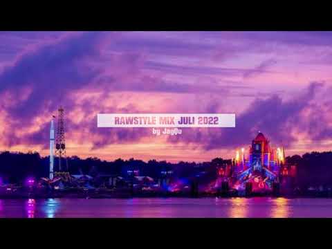 Dj JayQu Rawstyle Set Juli 2022