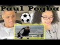 Paul Pogba ● Best Goals & Skills Ever ● HD REACTION