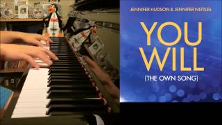 Jennifer Hudson &amp; Jennifer Nettles - &quot;You Will&quot; [The Own Song] (Advanced Piano Cover)