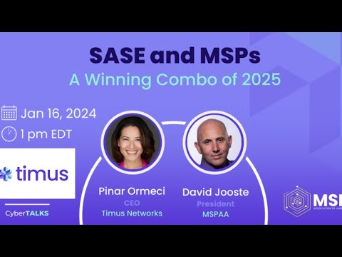 Timus SASE architecture and how Timus helps MSPs save time managing clients