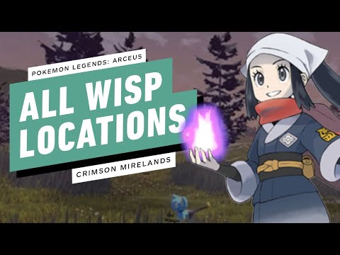 Pokemon Legends: Arceus  - All Wisp Locations (Crimson Mirelands)