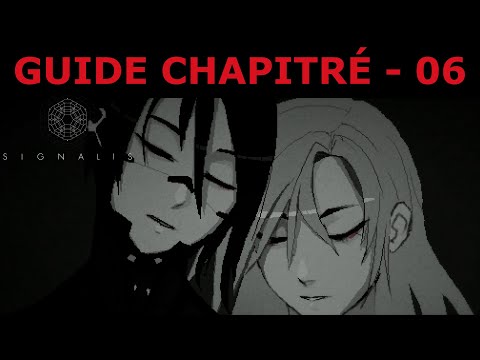 Signalis - Guide Chapitré 06 - Nouveau départ vers Rotfront