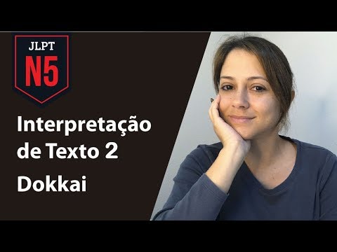 JLPT –N5➡INTERPRETAÇÃO DE  TEXTO 2