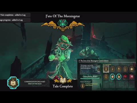 Fate Of The Morningstar Tall Tale! Guide All Commendations! Sea Of Thieves