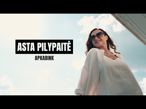 Asta Pilypaitė - APKABINK (2024)