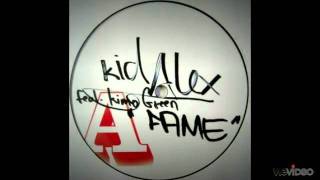 Kid Alex Feat. Kimo Greene - Fame