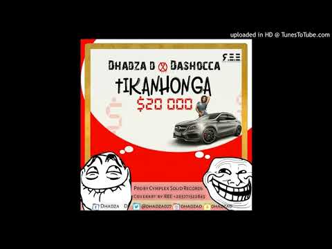 Dhadza D Ft Dashocca-$20 000-Pro By Cymplex-May 2018]Zimdancehall